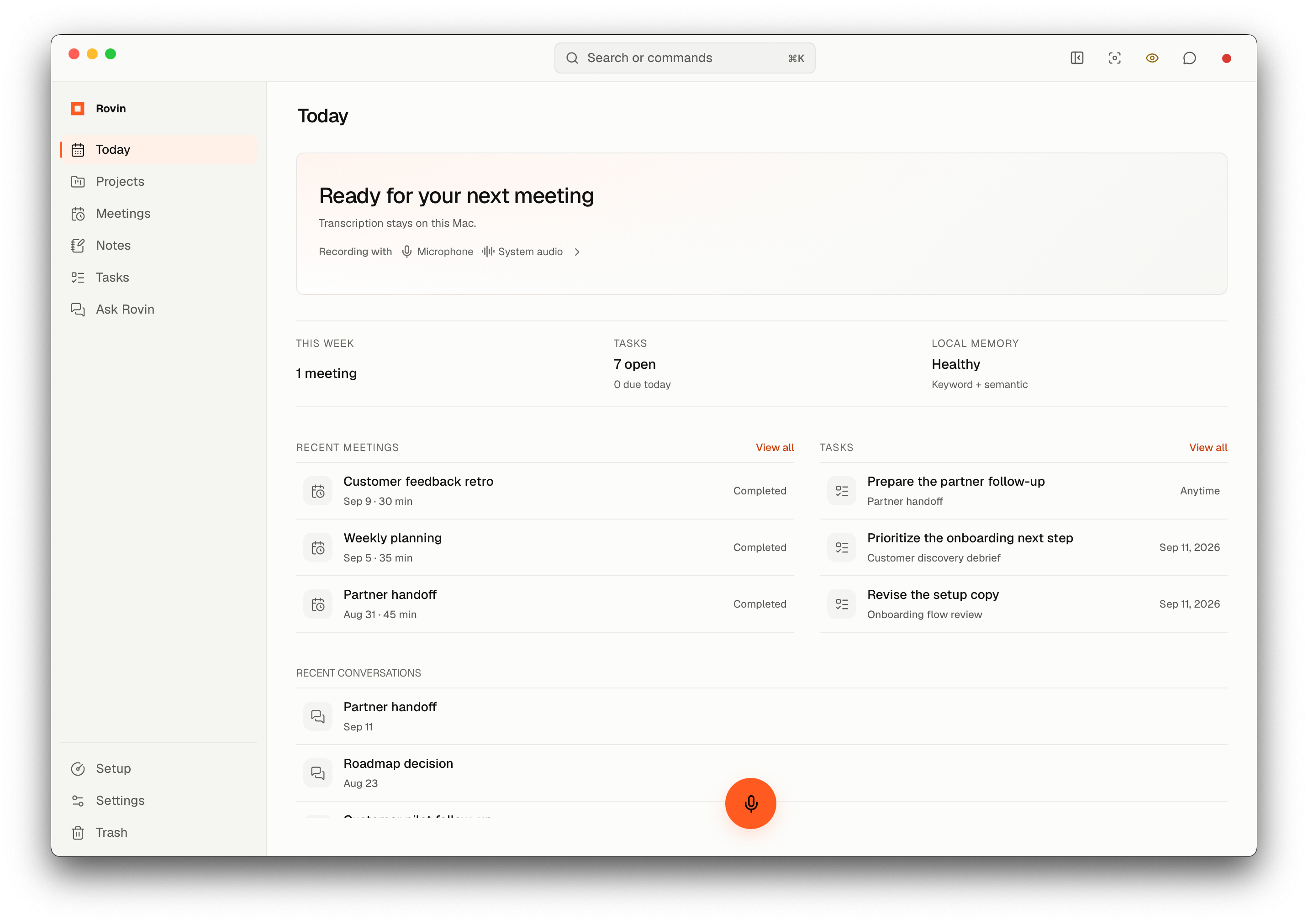Rovin Today view with Start recording, recent meetings, open tasks, and local memory health.